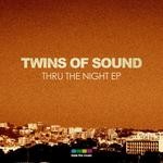 cover: Twins Of Sound - Thru The Night EP