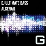 cover: Dj Ultimate Bass - Algenah