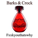 cover: Barks & Crock - Fxxkyouthatswhy