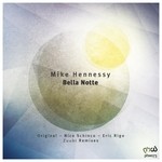 cover: Mike Hennessy - Bella Notte (remixes)