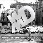 cover: Angel Seisdedos - Deep Boul