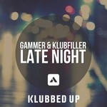 cover: Gammer|Klubfiller - Late Night