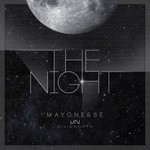 cover: Mayonesse - The Night