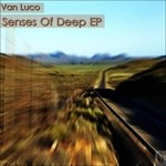 cover: Van Luco - Senses Of Deep EP