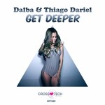 cover: Dalba|Thiago Dariel - Get Deeper