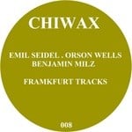 cover: Benjamin Milz|Orson Wells|Seidel, Emil - Frankfurt Tracks