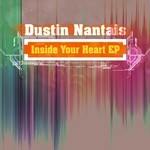 cover: Dustin Nantais - Inside Your Heart