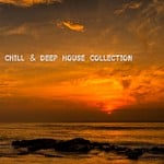 cover: Various - Chill & Deep House Collection