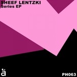 cover: Sheef Lentzki - Series EP