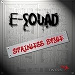 cover: E Squad - Stainless Style EP