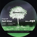 cover: Matt Ether - Fralgie EP