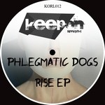 cover: Phlegmatic Dogs - Rise EP