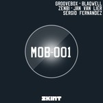 cover: Blaqwell|Groovebox|Jan Van Lier|Sergio Fernandez|Zenbi - MOB-001