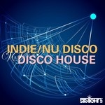 cover: Various - Indie Nu Disco vs Disco House