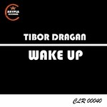 cover: Tibor Dragan - Wake Up