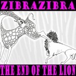 cover: Zibrazibra - The End Of The Lion (Deluxe Edition)