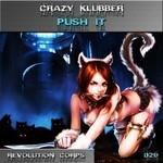 cover: Crazy Klubber - Push It