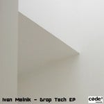 cover: Ivan Melnik - Drop Tech EP