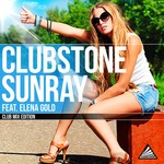 cover: Clubstone|Elena Gold - Sunray: Club Mixes