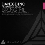 cover: Dani & Dino|Natalie Orlie - Bring Me