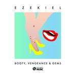 cover: Ezekiel - Booty, Vengeance & Gems EP