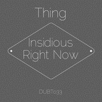 cover: Thing - Insidious