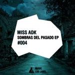 cover: Miss Adk - Sombras Del Pasado