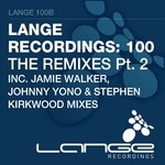 cover: Yono, Johnny|Noah Neiman|Lele Troniq - Lange Recordings 100 - The Remixes Part 2