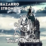 cover: Bazarro - Stronghold