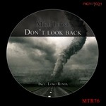 cover: Mike Teknii - Don't Look Back