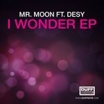 cover: Desy|Mr Moon - I Wonder EP