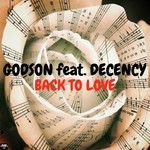 cover: Decency|Godson - Back To Love