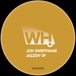 cover: Jon Sweetname - Jazzidy EP