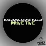 cover: Bluecrack|Bullex, Steven - Prime Time