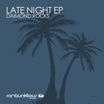 cover: Daimond Rocks - Late Night EP