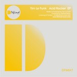 cover: Tim Le Funk - Acid Rocker EP