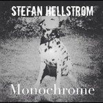 cover: Stefan Hellstrom - Monochrome