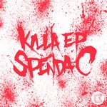 cover: Spenda C - Killa EP