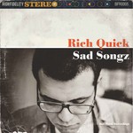 cover: Rich Quick - Sad Songz