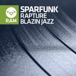 cover: Sparfunk - Rapture / Blazin Jazz