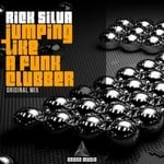 cover: Rick Silva - Jumping Like A Funk Clubber