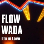 cover: Flow Wada - I'm In Love