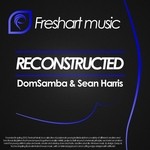 cover: Domsamba|Sean Harris - Reconstructed