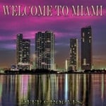 cover: Bass Jx - Welcome To Miami: Deep Grooves