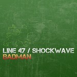 cover: Line 47 - Badman