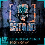 cover: Phentix|Tr Tactics - Hysteria EP