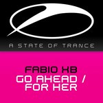 cover: Fabio Xb - Go Ahead/For Her