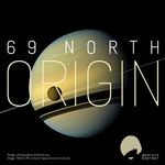 cover: 69 North - Origin