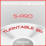 cover: S Pro - Turntable EP