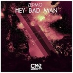 cover: Zepmo - Hey Bad Man EP